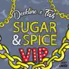 Deekline & Fish - Sugar & Spice (VIP) - Single
